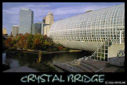 All images Copyright &copy; 1997 - 2000 WriteLine. All Rights Reserved. Crystal Bridge and Oklahoma City